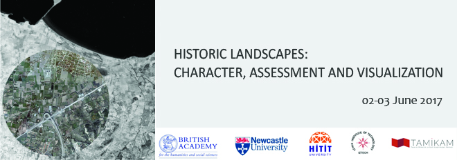 Historic Landscapes: Character, Assessment and Visualization